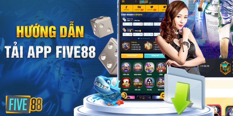 tải app FIVE88